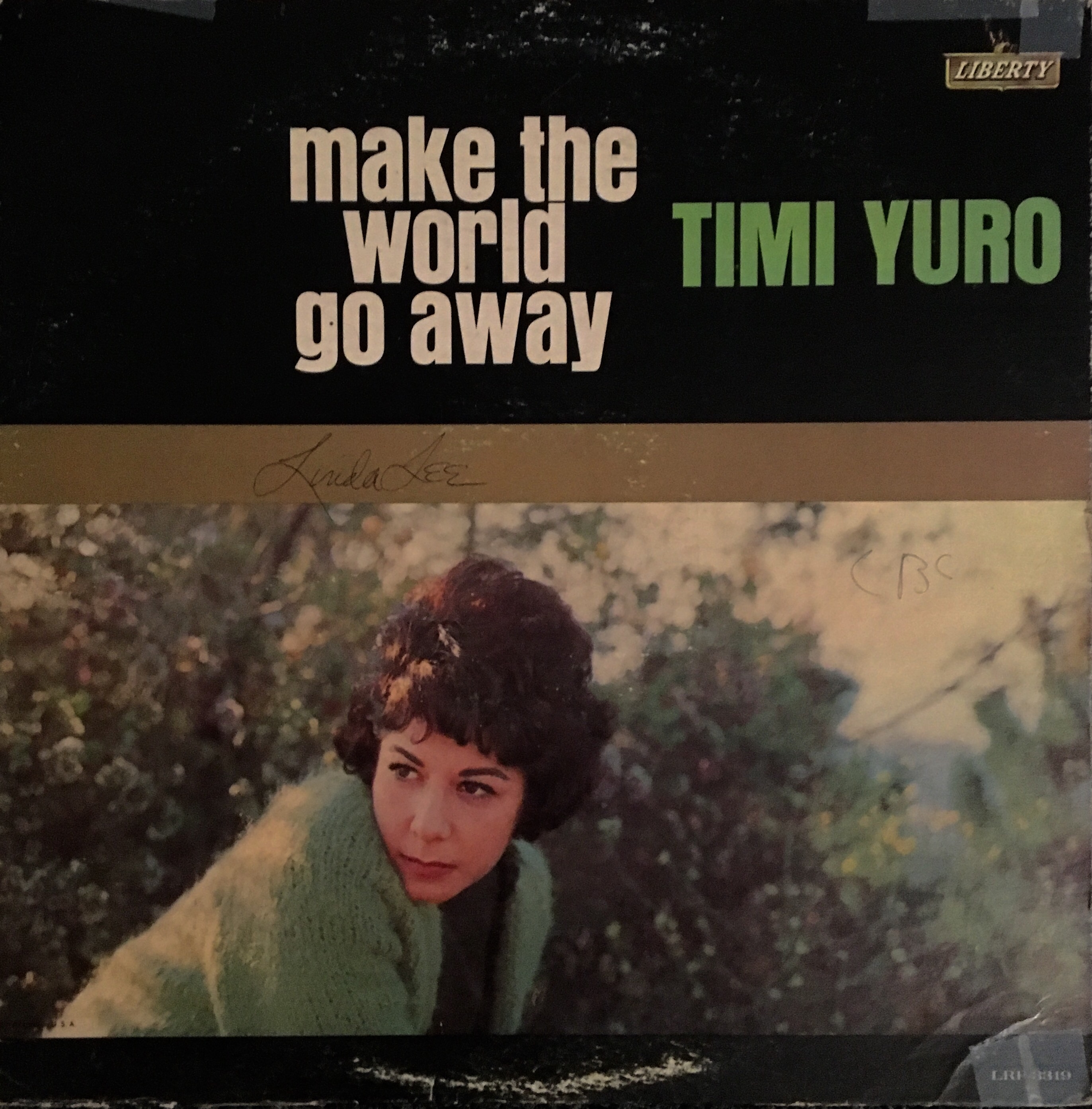 Making go away. Timi Yuro "best of Timi Yuro". Make the World go away. Make the World go away Легенда. April Byron make the World go away.